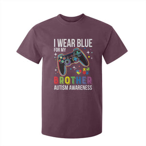 Autism Awareness Gamer T Shirt For Kid I Wear Blue for My Brother Video Game Family Support TS02 Maroon Print Your Wear