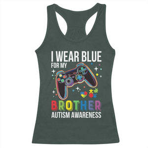 Autism Awareness Gamer Racerback Tank Top I Wear Blue for My Brother Video Game Family Support TS02 Dark Forest Green Print Your Wear