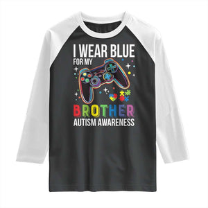Autism Awareness Gamer Raglan Shirt I Wear Blue for My Brother Video Game Family Support TS02 Black White Print Your Wear