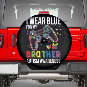 Autism Awareness Gamer Spare Tire Cover I Wear Blue for My Brother Video Game Family Support TS02 Black Print Your Wear