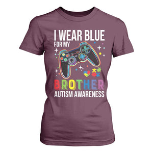 Autism Awareness Gamer T Shirt For Women I Wear Blue for My Brother Video Game Family Support TS02 Maroon Print Your Wear