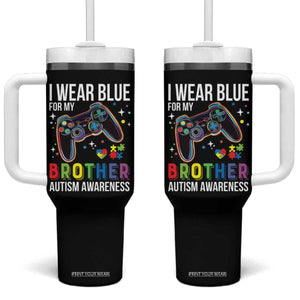 Autism Awareness Gamer Tumbler With Handle I Wear Blue for My Brother Video Game Family Support TS02 One Size: 40 oz Black Print Your Wear