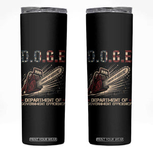 Chainsaw For Bureaucracy Skinny Tumbler Funny DOGE USA Flag TS02 Black Print Your Wear
