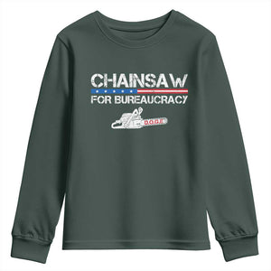 Chainsaw For Bureaucracy Youth Sweatshirt DOGE Department Of Government TS02 Dark Forest Green Print Your Wear