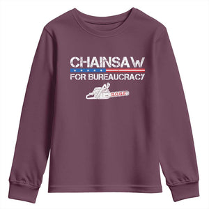 Chainsaw For Bureaucracy Youth Sweatshirt DOGE Department Of Government TS02 Maroon Print Your Wear