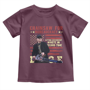 Chainsaw For Bureaucracy Toddler T Shirt Cutting Government Waste In Record Time DOGE TS02 Maroon Print Your Wear