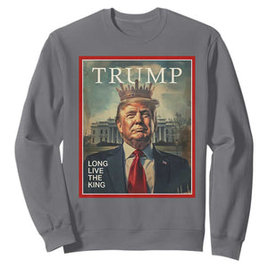 Trump 2025 Sweatshirt Long Live The King Patriotic Graphic TS02 Charcoal Print Your Wear