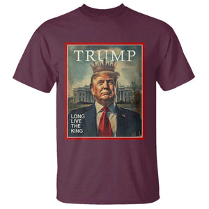 Trump 2025 T Shirt Long Live The King Patriotic Graphic TS02 Maroon Print Your Wear