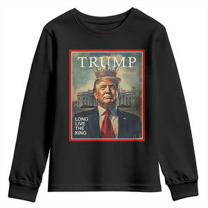 Trump 2025 Youth Sweatshirt Long Live The King Patriotic Graphic TS02 Black Print Your Wear