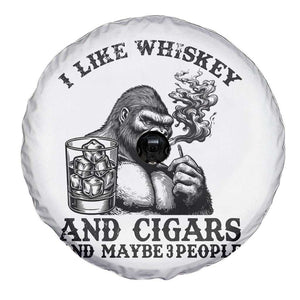 I Like Whiskey and Cigars and Maybe 3 People Spare Tire Cover Funny Bigfoot Drinking and Cigarette Anti-Social Humor TS02 Print Your Wear