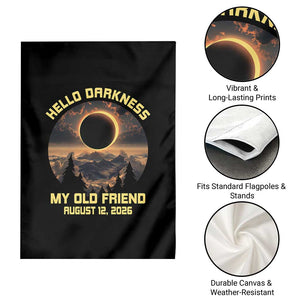 Hello Darkness My Old Friend August 12 2026 Garden Flag Total Solar Eclipse Humorous Astronomy Gift TS02 Print Your Wear