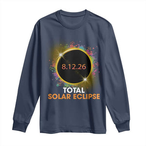 Colorful Paint Splatter 2026 Total Solar Eclipse Totality Astronomy Long Sleeve Shirt TS02 Navy Print Your Wear