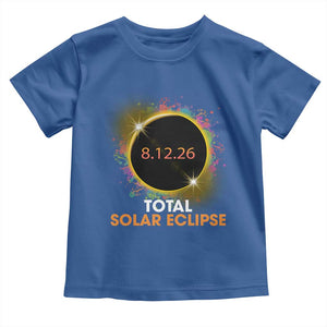 Colorful Paint Splatter 2026 Total Solar Eclipse Totality Astronomy Toddler T Shirt TS02 Royal Blue Print Your Wear