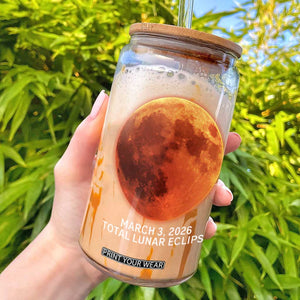 Blood Moon Total Lunar Eclipse March 3 2026 Glass Can Blood Moon Astronomy Souvenir Graphic TS02 Black Print Your Wear