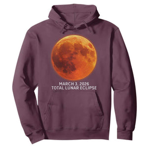 Blood Moon Total Lunar Eclipse March 3 2026 Hoodie Blood Moon Astronomy Souvenir Graphic TS02 Maroon Print Your Wear