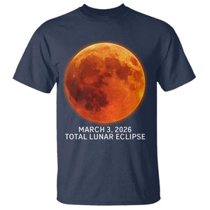Blood Moon Total Lunar Eclipse March 3 2026 T Shirt Blood Moon Astronomy Souvenir Graphic TS02 Navy Print Your Wear