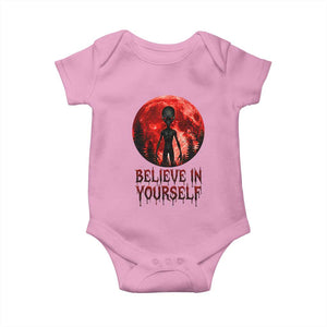 Creepy Alien Believe In Yourself Baby Onesie Funny Blood Moon Sci-Fi Horror Graphic TS02 Light Pink Print Your Wear