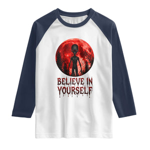 Creepy Alien Believe In Yourself Raglan Shirt Funny Blood Moon Sci-Fi Horror Graphic TS02 White Navy Print Your Wear