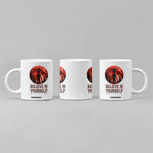 Creepy Alien Believe In Yourself Coffee Mug Funny Blood Moon Sci-Fi Horror Graphic TS02 Print Your Wear