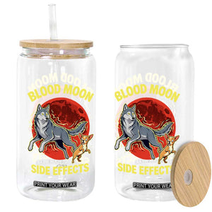 Funny Blood Moon Side Effects Wolf and Chihuahua Dog Humor Graphic Glass Can TS02 Print Your Wear