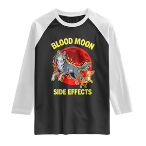Funny Blood Moon Side Effects Wolf and Chihuahua Dog Humor Graphic Raglan Shirt TS02 Black White Print Your Wear