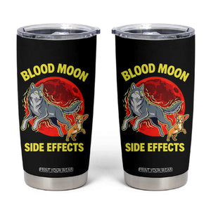 Funny Blood Moon Side Effects Wolf and Chihuahua Dog Humor Graphic Tumbler Cup TS02 Black Print Your Wear