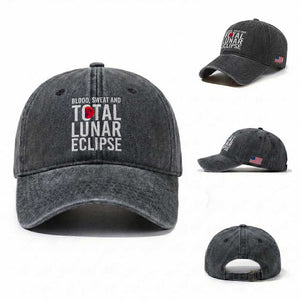 Blood Sweat and Total Lunar Eclipse Washed Cotton Baseball Cap Funny Astronomy Pun Graphic TS02 Washed Cap Universal Fit Dark Gray Print Your Wear