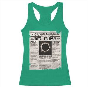 Retro Vintage Science Magazine Total Solar Eclipse 2024 Racerback Tank Top Historic Totality Astronomy Geek Memorabilia TS02 Irish Green Print Your Wear
