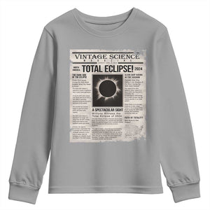 Retro Vintage Science Magazine Total Solar Eclipse 2024 Youth Sweatshirt Historic Totality Astronomy Geek Memorabilia TS02 Sport Gray Print Your Wear