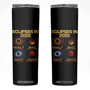 Eclipses in 2026 Celestial Calendar Infographic Skinny Tumbler Space Nerd Astronomy Gift Astrology Lover TS02 Black Print Your Wear