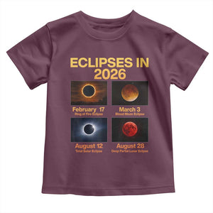 Eclipses in 2026 Celestial Calendar Infographic Toddler T Shirt Space Nerd Astronomy Gift Astrology Lover TS02 Maroon Print Your Wear