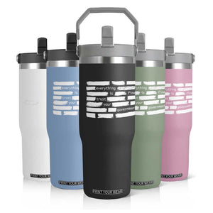 Everything Is Fine Trust Your Government Flip Straw Tumbler Sarcastic Flag Political Satire Humor TS02 Print Your Wear