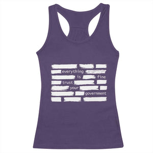 Everything Is Fine Trust Your Government Racerback Tank Top Sarcastic Flag Political Satire Humor TS02 Purple Print Your Wear