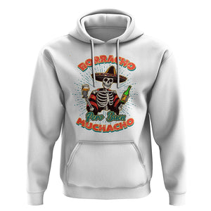 Funny Drinking Lover Spanish Hoodie Latino Borracho Pero Buen Muchacho TS02 White Print Your Wear