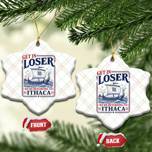 Funny Odysseus Journey Epic Odyssey Parody Ceramic Ornament Retro Get In Loser Returning To Ithaca Greek Mythology Meme