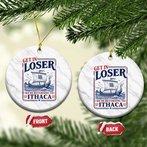Funny Odysseus Journey Epic Odyssey Parody Ceramic Ornament Retro Get In Loser Returning To Ithaca Greek Mythology Meme