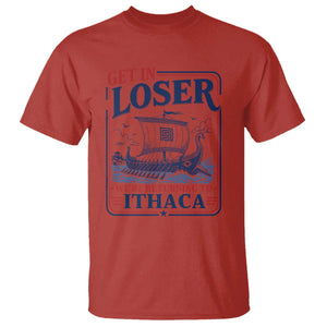 Funny Odysseus Journey Epic Odyssey Parody T Shirt Retro Get In Loser Returning To Ithaca Greek Mythology Meme