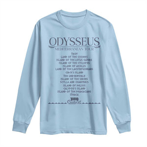 Odysseus Mediterranean Tour Long Sleeve Shirt Funny Greek Mythology Ancient History Graphic