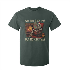 Skeleton Christmas T Shirt For Kid When You're Dead Inside But It's Xmas Chillin' TS02 Dark Forest Green Print Your Wear