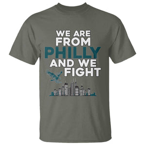 Philadelphia City T Shirt We Are From Philly And We Fight TS02 Military Green Print Your Wear