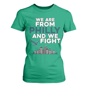 Philadelphia City T Shirt For Women We Are From Philly And We Fight TS02 Irish Green Print Your Wear