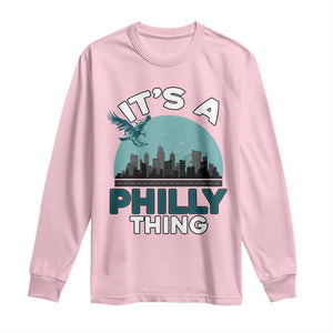 Philadelphia Spirit Long Sleeve Shirt It's A Philly Thing TS02 Light Pink Print Your Wear