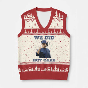 We Did Not Care Funny Hype Coach V-Neck Knit Sweater Vest Blunt Comment Game Day Sports Fan TS02 Beige Red Print Your Wear