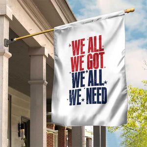 We All We Got We All We Need Patriots Garden Flag Red and Blue Sports Fan Chant TS02 Print Your Wear