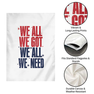 We All We Got We All We Need Patriots Garden Flag Red and Blue Sports Fan Chant TS02 Print Your Wear