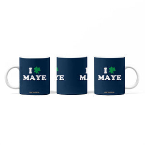 I Shamrock Maye Coffee Mug St. Patrick’s Day Sports Fan Irish Twist TS02 Print Your Wear