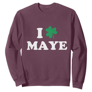 I Shamrock Maye Sweatshirt St. Patrick’s Day Sports Fan Irish Twist TS02 Maroon Print Your Wear