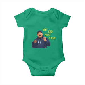 We Did Not Care Funny Hype Coach Baby Onesie Blunt Post-Game Comment TS02 Irish Green Print Your Wear
