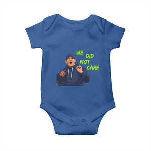 We Did Not Care Funny Hype Coach Baby Onesie Blunt Post-Game Comment TS02 Royal Blue Print Your Wear