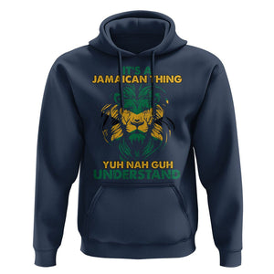 It's A Jamaican Thing Yuh Nah Guh Understand Jamaica Reggae Hoodie TS02 Navy Print Your Wear